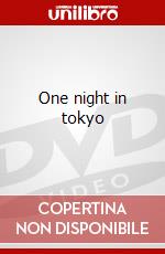 One night in tokyo dvd