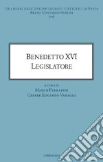 Benedetto XVI legislatore. E-book. Formato EPUB ebook