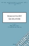 Benedetto XVI legislatore. E-book. Formato EPUB ebook