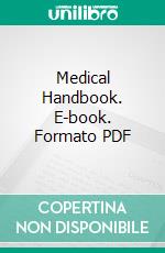 Medical Handbook. E-book. Formato PDF ebook