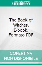 The Book of Witches. E-book. Formato PDF