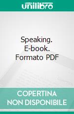 Speaking. E-book. Formato PDF ebook