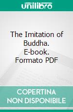 The Imitation of Buddha. E-book. Formato PDF ebook