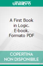 A First Book in Logic. E-book. Formato PDF