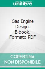 Gas Engine Design. E-book. Formato PDF ebook