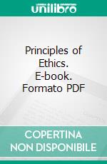 Principles of Ethics. E-book. Formato PDF ebook