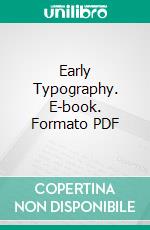 Early Typography. E-book. Formato PDF