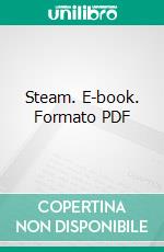 Steam. E-book. Formato PDF ebook di William Ripper