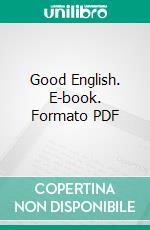 Good English. E-book. Formato PDF ebook