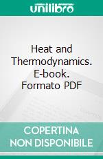 Heat and Thermodynamics. E-book. Formato PDF