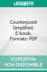 Counterpoint Simplified. E-book. Formato PDF