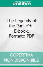 The Legends of the Panja^b. E-book. Formato PDF ebook di Richard Carnac Temple