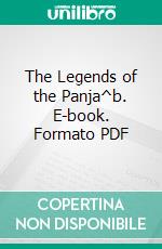 The Legends of the Panja^b. E-book. Formato PDF ebook