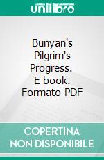 Bunyan's Pilgrim's Progress. E-book. Formato PDF ebook