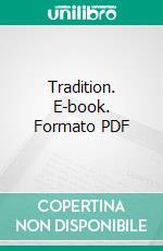 Tradition. E-book. Formato PDF ebook