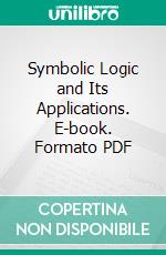 Symbolic Logic and Its Applications. E-book. Formato PDF