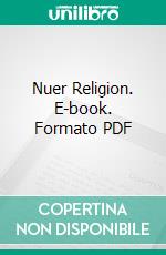 Nuer Religion. E-book. Formato PDF ebook di Pritchard