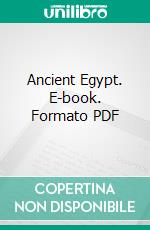 Ancient Egypt. E-book. Formato PDF ebook di George Rawlinson