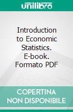 Introduction to Economic Statistics. E-book. Formato PDF ebook di George R. Davies