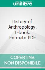 History of Anthropology. E-book. Formato PDF