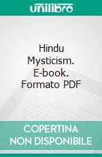 Hindu Mysticism. E-book. Formato PDF ebook