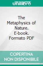The Metaphysics of Nature. E-book. Formato PDF ebook
