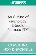 An Outline of Psychology. E-book. Formato PDF