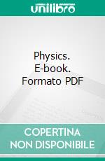 Physics. E-book. Formato PDF ebook