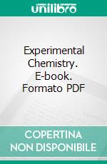 Experimental Chemistry. E-book. Formato PDF ebook