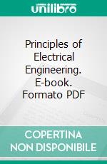 Principles of Electrical Engineering. E-book. Formato PDF ebook