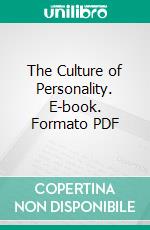 The Culture of Personality. E-book. Formato PDF