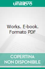 Works. E-book. Formato PDF ebook di Joseph Conrad