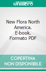 New Flora North America. E-book. Formato PDF ebook