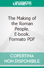 The Making of the Roman People. E-book. Formato PDF ebook