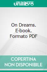 On Dreams. E-book. Formato PDF ebook di Sigmund Freud