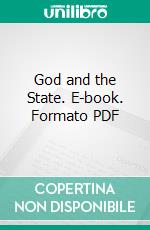 God and the State. E-book. Formato PDF ebook