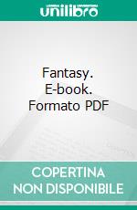 Fantasy. E-book. Formato PDF ebook di Matilde Serao