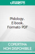 Philology. E-book. Formato PDF ebook