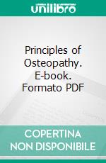 Principles of Osteopathy. E-book. Formato PDF ebook