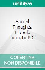 Sacred Thoughts. E-book. Formato PDF ebook di Alice E. Emery