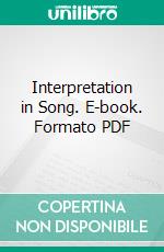 Interpretation in Song. E-book. Formato PDF ebook