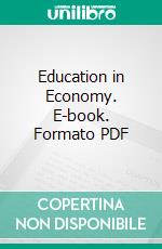 Education in Economy. E-book. Formato PDF ebook di C. A. Spooler