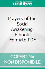 Prayers of the Social Awakening. E-book. Formato PDF