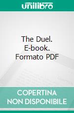 The Duel. E-book. Formato PDF ebook