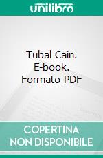 Tubal Cain. E-book. Formato PDF ebook