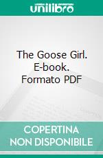 The Goose Girl. E-book. Formato PDF