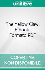 The Yellow Claw. E-book. Formato PDF ebook