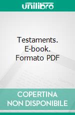 Testaments. E-book. Formato PDF ebook