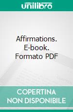 Affirmations. E-book. Formato PDF ebook di Havelock Ellis