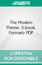 The Modern Theme. E-book. Formato PDF ebook